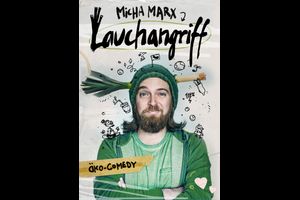 Micha Marx - Lauchangriff